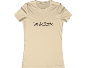 We the People Tshirt, Womens Cut Shirt, Patriotic, Freedom Shirt, USA, United States Constitution, Fourth of July, Independence