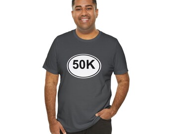50K Sticker Tshirt, Running Shirt, 50 Kilometer Run Shirt, Athletic Shirt, Fitness T-Shirt