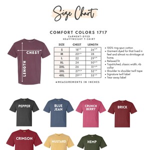 May include: A size chart for Comfort Colors 1717 garment-dyed heavyweight t-shirts. The chart includes chest and length measurements in inches for sizes S to 4XL. Various t-shirt colors are displayed, including Pepper, Blue Jean, and Brick.