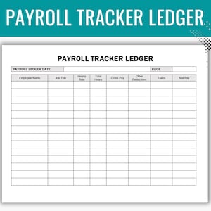 Payroll Tracker, Employee Payroll, Payroll Report, Small Business Payroll Tracker, Payroll Register, Payroll Ledger, Payroll Sheet