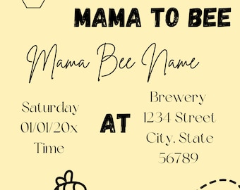 Puede incluir: Una invitación de baby shower amarilla y negra con un patrón de panal, una ilustración de abeja y el texto "Come Celebrate Mama To Bee Mama Bee Name AT Brewery 1234 Street City. State 56789 RSVP by This Date Call Text Email 123-456-7891".