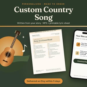 Custom Country Song: personalized song written from your story, delivered as an MP3 and a printable lyric sheet