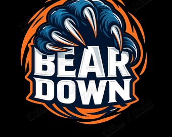 May include: A graphic design featuring a bear claw in blue and white, with the words "BEAR DOWN" in bold white letters. The design is set against a black background, with orange accents.