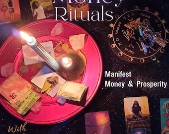 May include: A red plate with a lit candle, coins, crystals, and paper money. The plate is surrounded by tarot cards and a black and white circle with the words "Manifest Money & Prosperity" and "Yes, No, Unsure, Rephrase". The text "Money Rituals" is written in large letters at the top of the image. The text "With Sight & Soul" is written at the bottom of the image.
