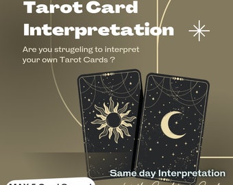 Same Day, Tarot Card Interpretation within same day of purchase (Max 5 Cards)