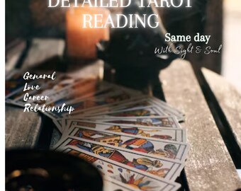 Same Day, Detailed Tarot Reading. Psychic prediction, Love, Career, Relationships. Within same day of purchase.