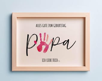 Presente com impressão de mão | Aniversário | Pai | Artesanato personalizado | Download digital para impressão