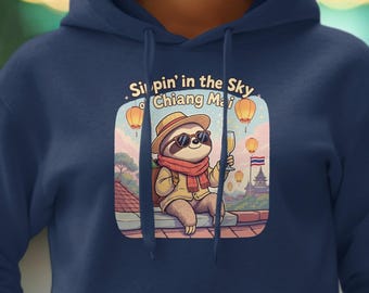 Chiang Mai Sloth Hoodie: Cozy Travel Graphic Print
