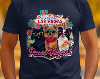 Funny Paws Vegas T-Shirt, Cute Dogs in Vegas Tee, Dog Lovers Gift, Humorous Pet Tee, Las Vegas Vacation Shirt, Novelty Dog Shirt