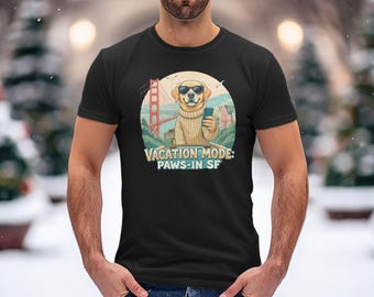 Funny Dog Vacation Mode San Francisco T-Shirt, Cute Dog with Phone Shirt, Golden Gate Bridge Dog Shirt, SF Vacation Dog Tee