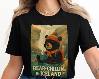 Bear-Chillin' in Iceland Shirt -Cute Retro Bear Drinking Coffee, Iceland Travel T-Shirt