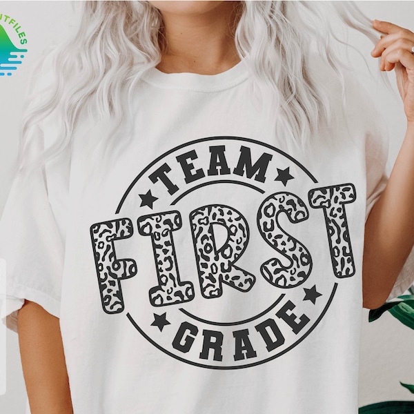 Team First Grade Svg, 1st Grade Svg, First day of School Svg, 1st Grade Teacher, Back To School Svg, First Grade Svg, Teacher Team Shirts