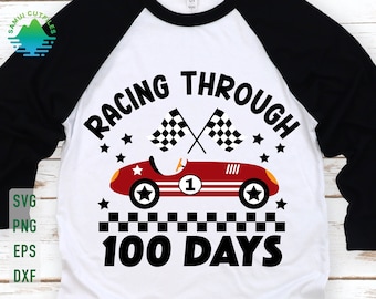 Racing Through 100 Days Svg, 100 Days of School Svg, Happy 100 Days of School Svg, 100th Day Of Schoo Svg Boys, 100 Days of School Shirt