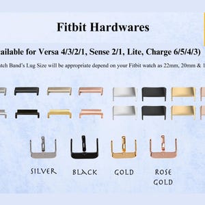 May include: A variety of Fitbit hardware components in silver, black, gold, and rose gold. The image includes watch band lugs and buckles. Text on the image reads "Fitbit Hardwares" and "Available for Versa 4/3/2/1, Sense 2/1, Lite, Charge 6/5/4/3."