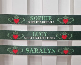 Irish Claddagh Hen Party Wristband | Personalised Hen Do Gift | Dublin Hen | Custom Wristband | UK & Europe | Lucky in Love