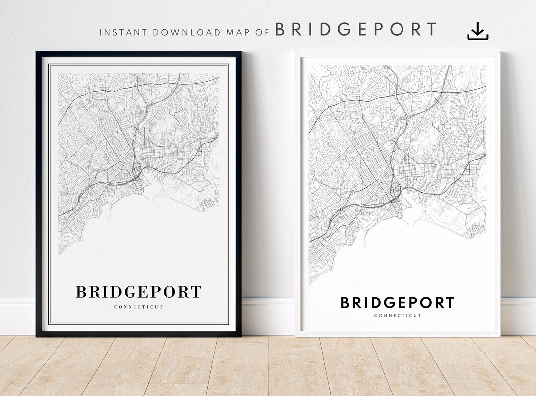 Instant Download Bridgeport Connecticut Map Print Bridgeport Poster ...