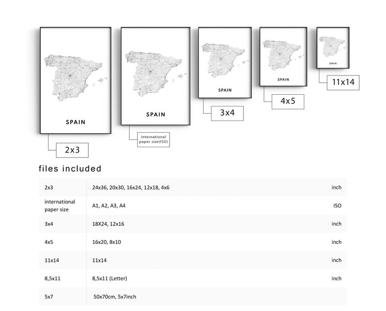 May include: A digital illustration of Spain, a map of the country with a white background. The image is available in 10 different sizes, including 2x3 inches, 3x4 inches, 4x5 inches, 11x14 inches, 8.5x11 inches, and 5x7 inches.