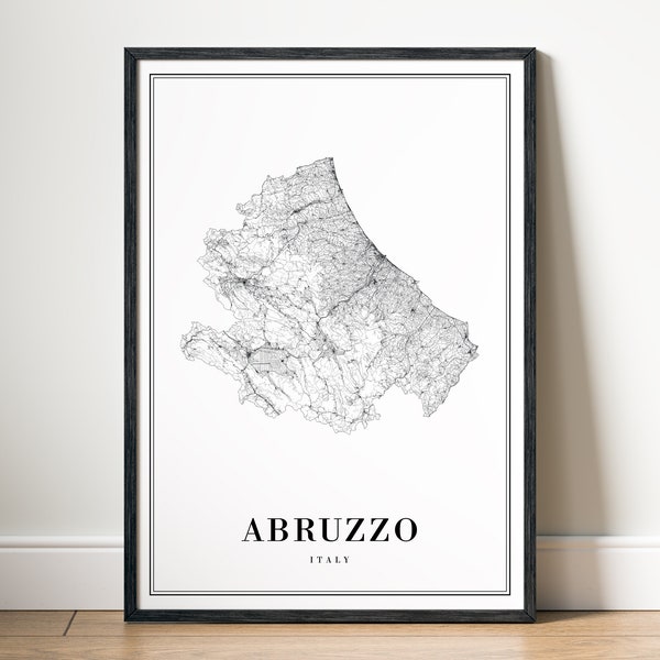 Instant Download Abruzzo Map Print Abruzzo Italy Poster Digital Map Abruzzo Printable Black And White Map Wall Art Abruzzo Sketch Poster map