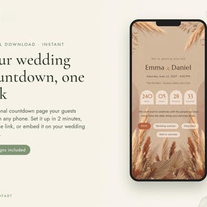 May include: A digital wedding countdown page displayed on a smartphone screen, featuring the names Emma and Daniel, a date of June 12, 2027, and a timer showing 240 days, 05 hours, 28 minutes, and 33 seconds, decorated with dried pampas grass.