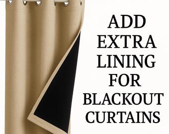 Add Extra Blackout Lining For Curtains