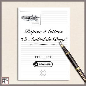 "Saint Andéol de Berg" letter paper. Printable template. 2 A4 formats included: With lines and without lines (PDF + JPG) + lines on the back of the PDF.