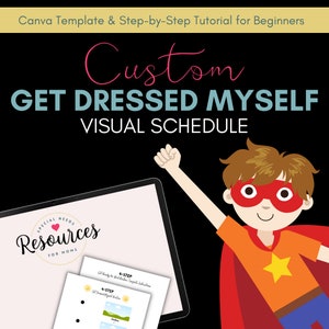 4-Step Visual Schedule Get Dressed Myself: Canva Template & Step-by-Step Tutorial