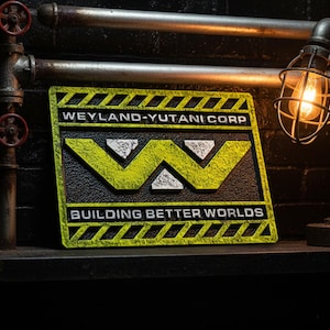 Alien xenomorph movie gift. Weyland Yutani 3D printed sign.