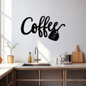Coffee Bar Text Metal Wall Art, Modern Kitchen Decor, Coffee Shop Sign ...