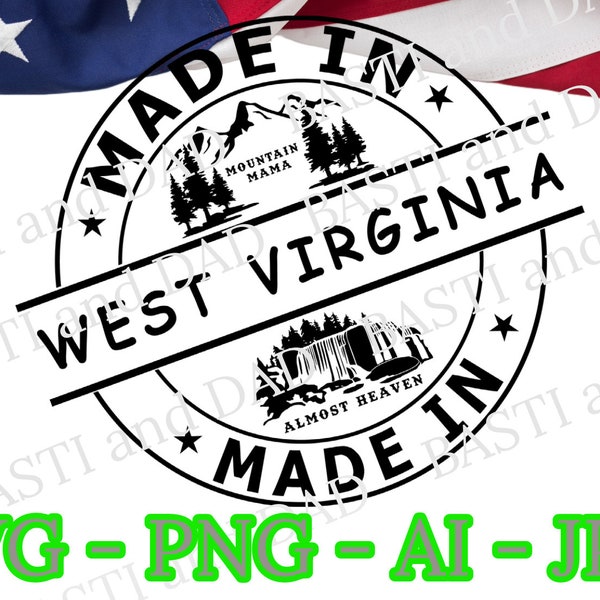 Made in West Virginia Svg, West Virginia Svg, United States Png, US State Svg, West Virginia Stamp png, Made in Jpg, Silhouette Vector, File