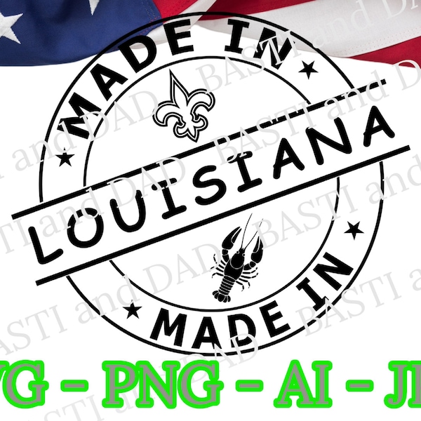 Hergestellt in Louisiana svg, Louisiana svg, Vereinigte Staaten Png, US State svg, Louisiana Stempel png, Made in Jpg, Silhouette Vektor, Cut File Design