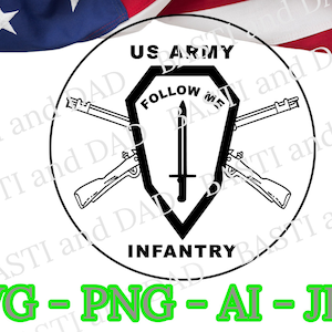 US Army Infantry Follow Me SVG, PNG, ai i jpg, Dom piechoty, Airborne Ranger, Fort Benning, logo Fort Moore