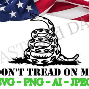 Don&#39;t Tread on Me Snake SVG, PNG, ai and jpeg, Patriotic File,