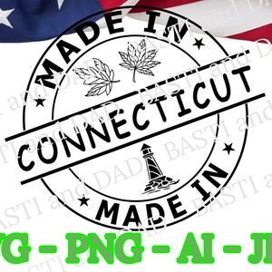 Made in Connecticut Svg, Connecticut Svg, United States Png, US State Svg, Connecticut Stamp png, Made in Jpg, Silhouette Vector, Cut File