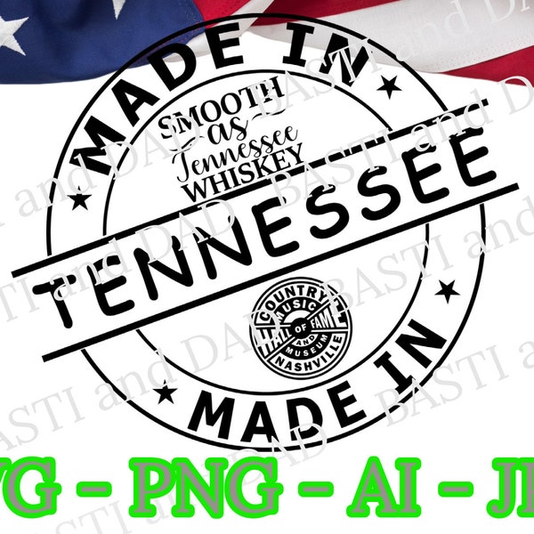 Made in Tennessee Svg, Tennessee Svg, United States Png, US State Svg, Tennessee Stamp png, Made in Jpg, Silhouette Vector, Cut File Design