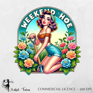 Fim de semana Hoe PNG Camisa de jardinagem engraçada Design de sublimação PNG Baixar Snarky Humor Summer Garden Girl png Camisa retrô DTF Plant Mom