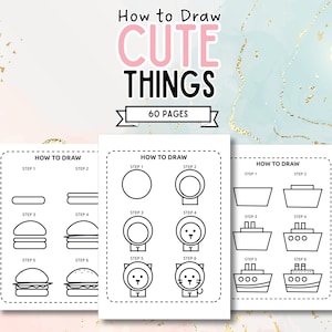 How to Draw Cute Things Book, Step by Step Drawing, Kids Drawing book, How to Draw Animals, Printable Drawing book, Learn to Doodle