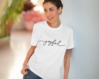 Organic Creator Joyful T-shirt - Unisex