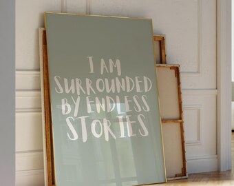 Imagination Wall Print - Endless Stories Book Quote, Cozy Digital Art for Reading Nooks