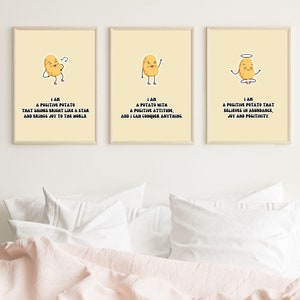 May include: Three yellow potato illustrations with different expressions and text. The first potato is singing and says "I am a positive potato that shines bright like a star and brings joy to the world". The second potato is smiling and says "I am a potato with a positive attitude, and I can conquer anything". The third potato is meditating and says "I am a positive potato that believes in abundance, joy and positivity".