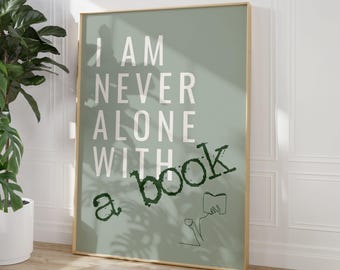 Sage Green Wall Art – Never Alone With a Book