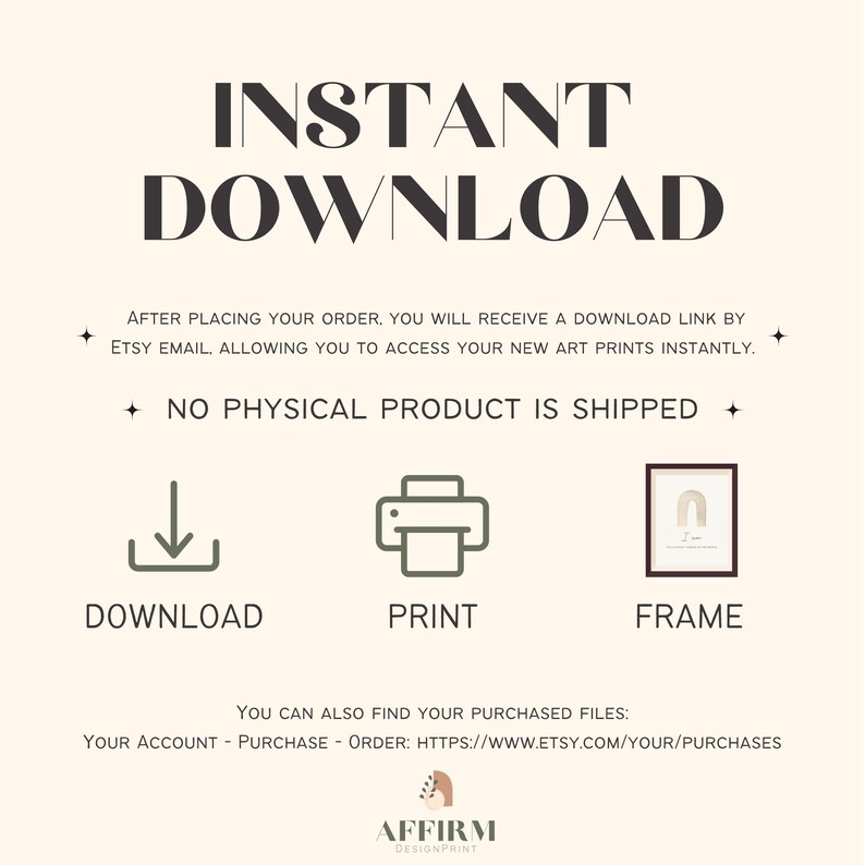 Może przedstawiać: Grafika do pobrania cyfrowego z tekstem "INSTANT DOWNLOAD" w kolorze czarnym na beżowym tle. Grafika zawiera r&oacute;wnież instrukcje dotyczące pobierania, drukowania i oprawiania cyfrowych wydruk&oacute;w artystycznych. Tekst "NO PHYSICAL PRODUCT IS SHIPPED" jest r&oacute;wnież zawarty w grafice.