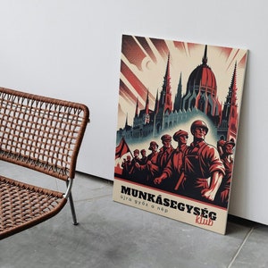 May include: A vintage poster with a red, white and blue colour scheme. The poster features a group of people marching in front of a building with a large dome. The text on the poster reads "MUNKÁSEGYSÉG klub újra győz a nép".