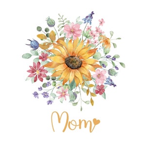 Mom Floral sunflower sublimation PNG, Mama shirt sublimation file, Plant mom PNG design, Sublimation design, Digital download, mothers day