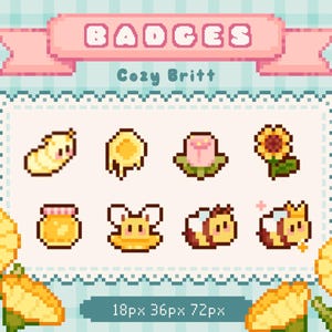 May include: A collection of pixel art badges with a cozy theme. The badges include a caterpillar, honey, a flower, a sunflower, a jar of honey, a mouse, a bee, and a crowned bee. The word "BADGES" is displayed on a pink banner.