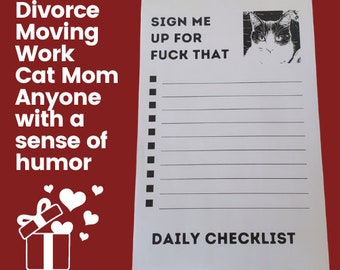 F*ck That Notepad for Cat Lover, Daily Checklist, Funny Gift for Friend, Gag Gift for Co-Worker, Moving Gift, Divorce Gift