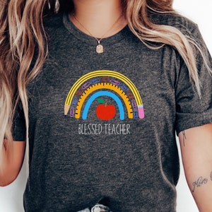 Blessed Teacher Shirt: Rainbow Back to School T-Shirt