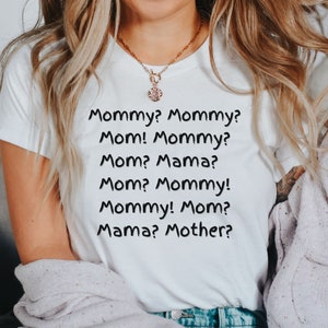 Funny Mom Life Shirt: Mommy Mama Mother Tee