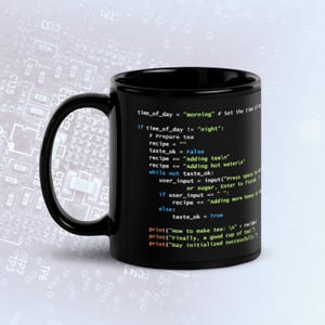 Python Tea Preparation Code Dark Mode Mug, Funny Programmer Mug
