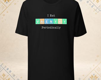 I Eat Varenyky Periodically T-Shirt, Funny Chemistry Shirt, Pierogi Lover Gift, Ukrainian Food Science Tee