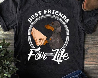 Dachshund Lover Gifts Dachshund Lover T-Shirt Best Friend For Life - Gift for Dog Lovers - Funny Dog - Dachshund Lovers - Mother's Day